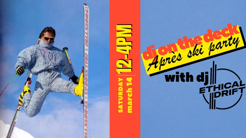 DJ on the Deck Apres Ski