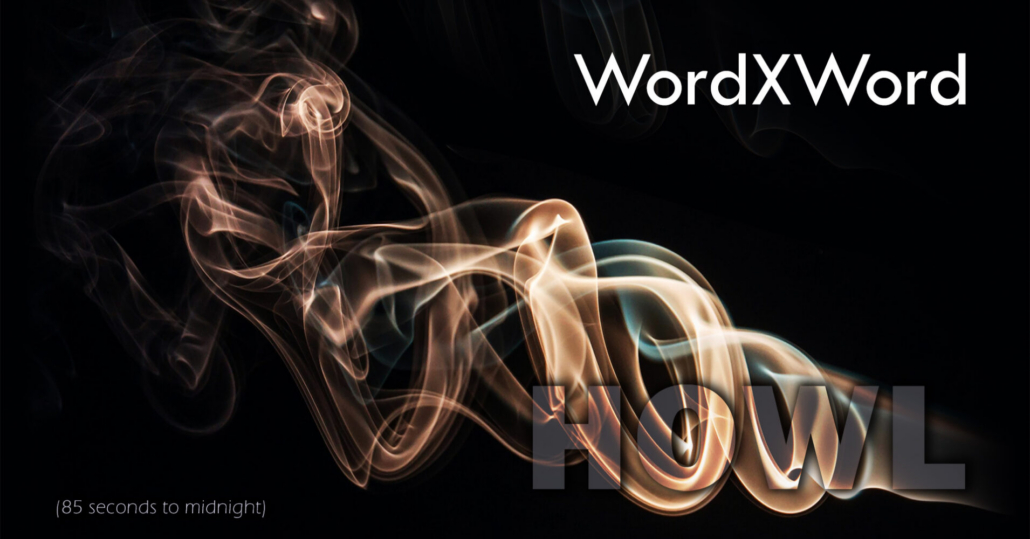 WordXWord: HOWL