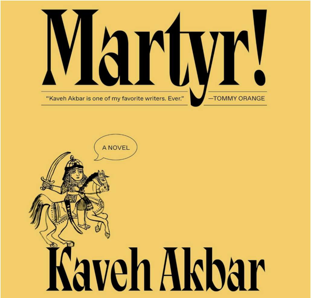 Hot Plate Book Club: Martyr! by Kaveh Akbar